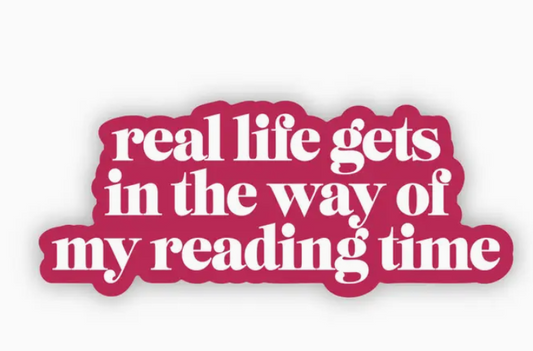 Life gets in the Way Decal