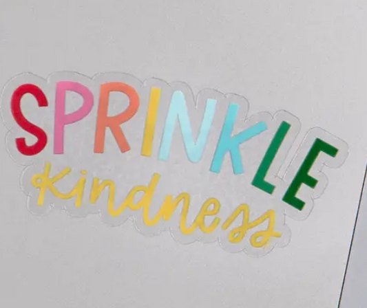 Sprinkle Kindness Decal